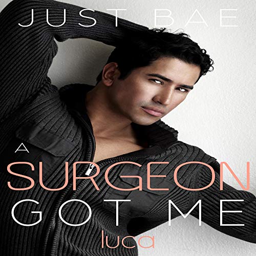 Cover of A Surgeon Got Me