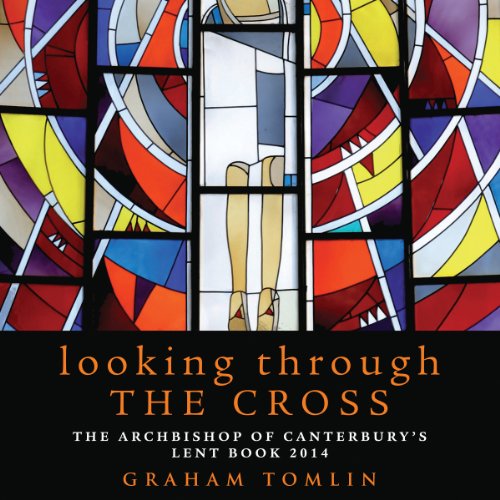Cover of Looking Through the Cross