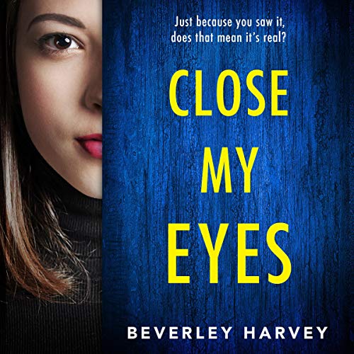 Cover of Close My Eyes
