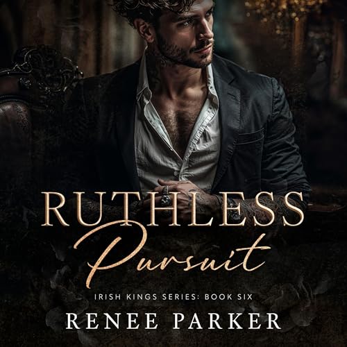 Cover of Ruthless Pursuit: An Enemies to Lovers Mafia Romance