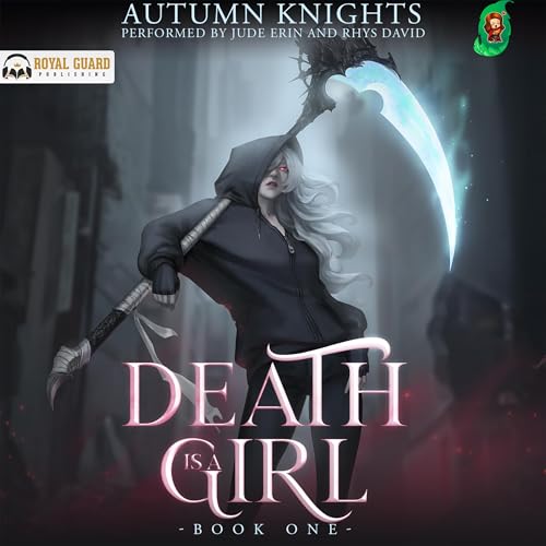 Cover of Death Is a Girl: Book 1