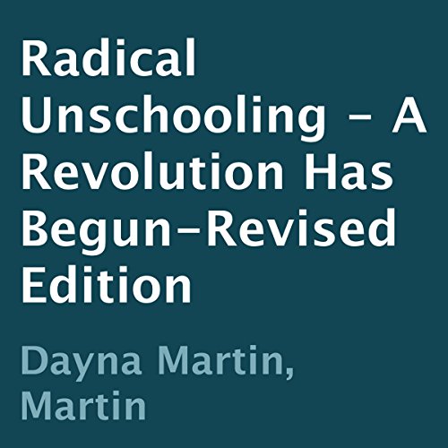 Cover of Radical Unschooling