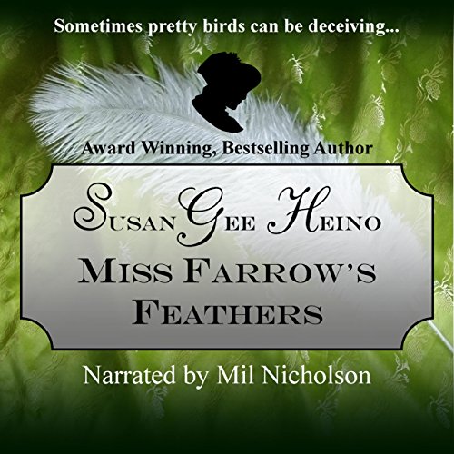 Cover of Miss Farrow's Feathers