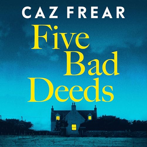 Cover of Five Bad Deeds
