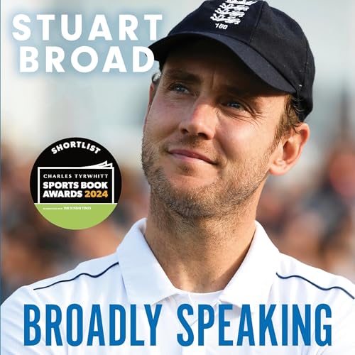 Cover of Stuart Broad: Broadly Speaking
