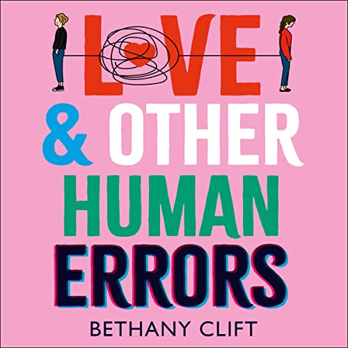 Cover of Love And Other Human Errors
