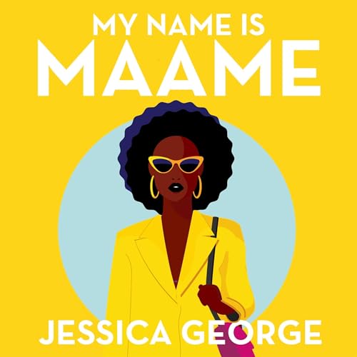 Cover of My Name Is Maame