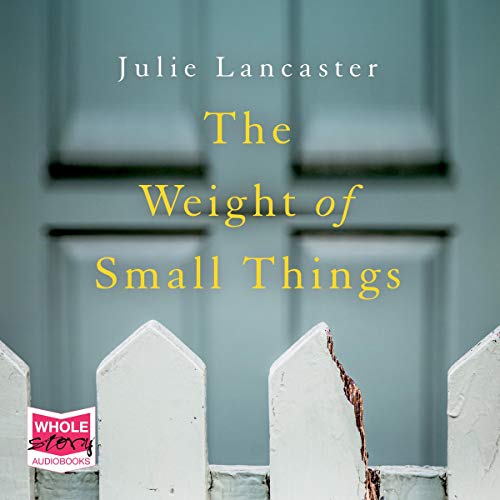 Cover of The Weight of Small Things