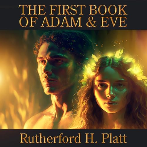 Cover of The First Book of Adam and Eve
