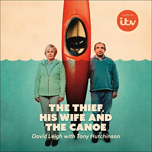 Cover of The Thief, His Wife and the Canoe