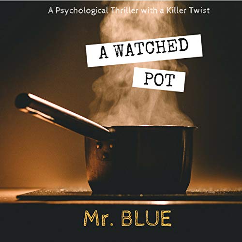 Cover of A Watched Pot