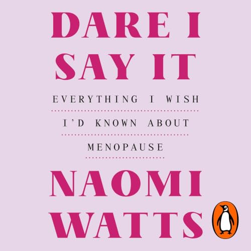 Cover of Dare I Say It