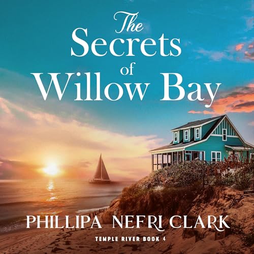 Cover of The Secrets of Willow Bay