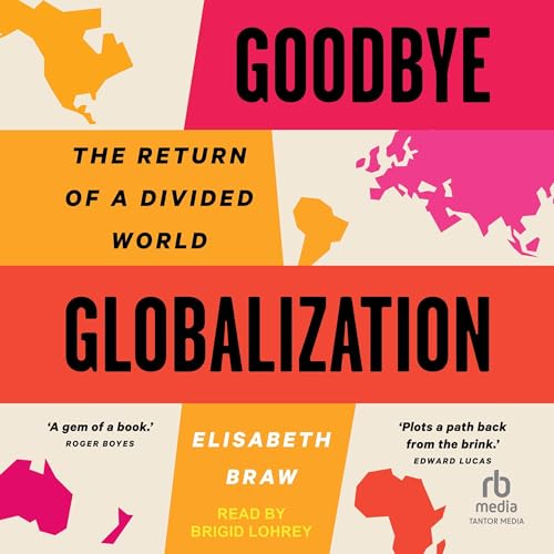 Cover of Goodbye Globalization