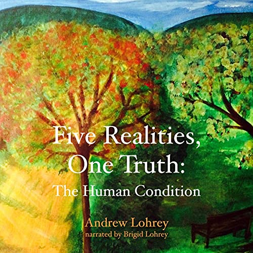 Cover of Five Realities, One Truth