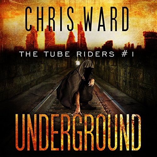 Cover of The Tube Riders: Underground