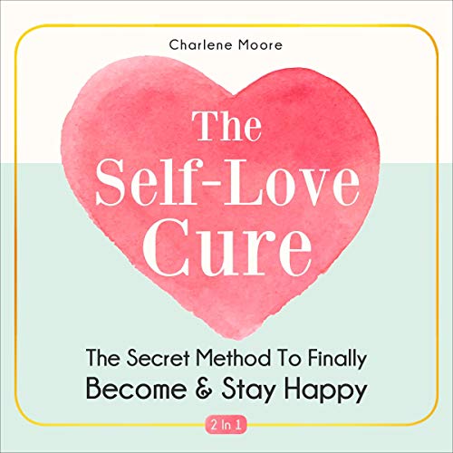 Cover of The Self-Love Cure 2 in 1