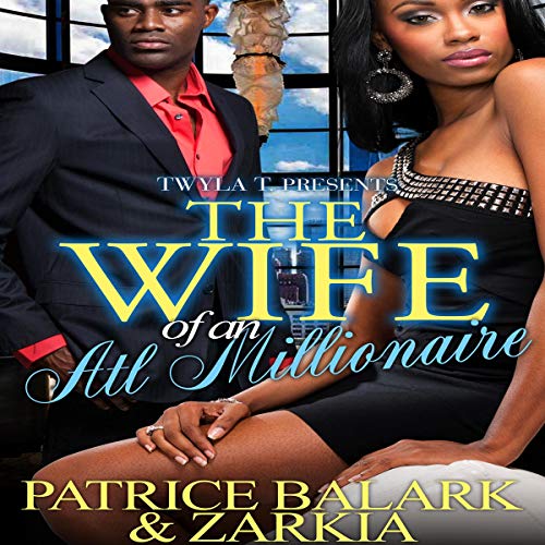 Cover of The Wife of an ATL Millionaire