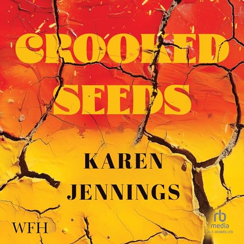 Cover of Crooked Seeds