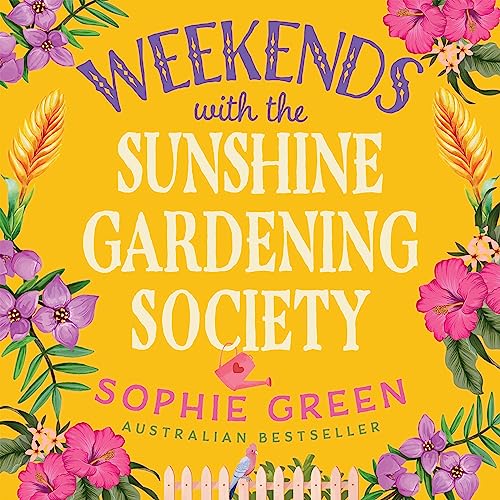Cover of Weekends with the Sunshine Gardening Society