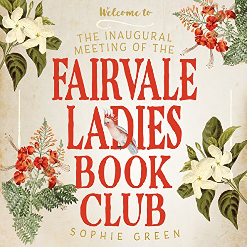 Cover of The Inaugural Meeting of the Fairvale Ladies Book Club