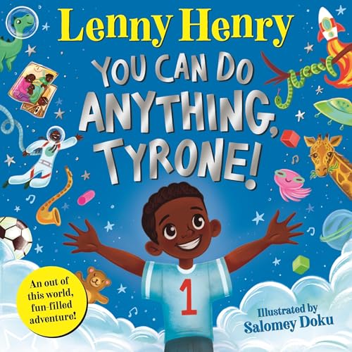 Cover of You Can Do Anything, Tyrone!