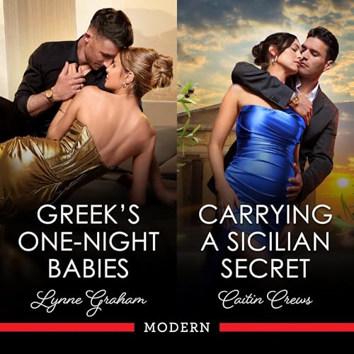 Cover of Greek's One-Night Babies/Carrying A Sicilian Secret