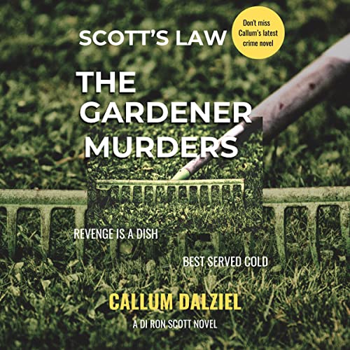 Cover of The Gardener Murders: Scott’s Law