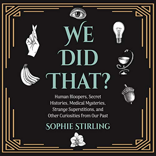 Cover of We Did That?