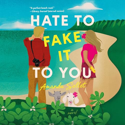 Cover of Hate to Fake It to You