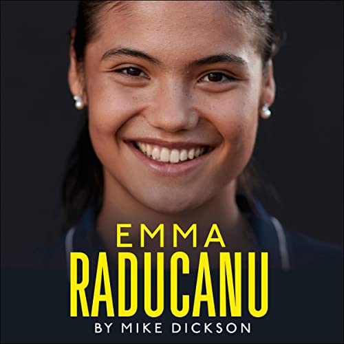 Cover of Emma Raducanu: When Tennis Came Home