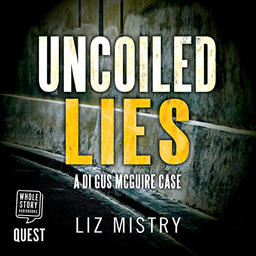 Cover of Uncoiled Lies