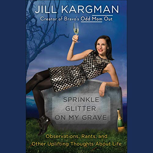 Cover of Sprinkle Glitter on My Grave