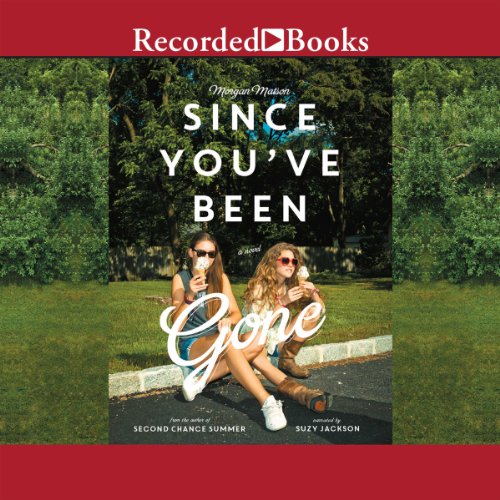 Cover of Since You've Been Gone