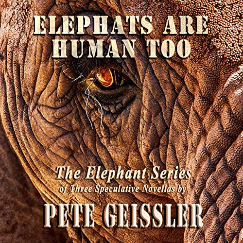 Cover of Elephants Are Human Too