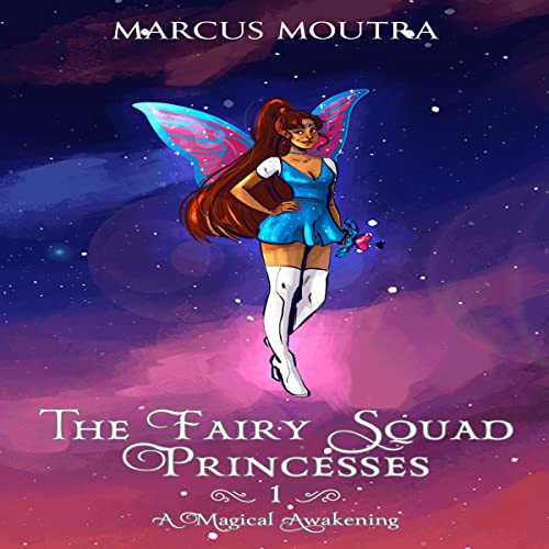 Cover of The Fairy Squad Princesses