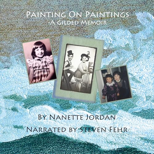 Cover of Painting on Paintings: A Gilded Memoir, Revised Edition