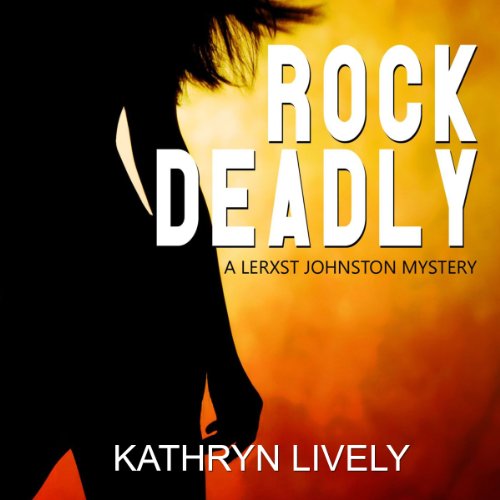 Cover of Rock Deadly, a Mystery