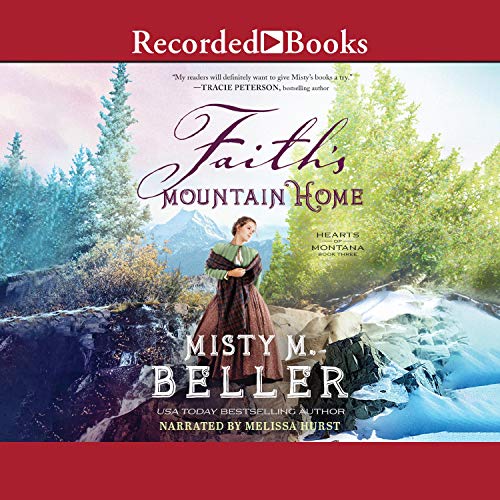 Cover of Faith's Mountain Home