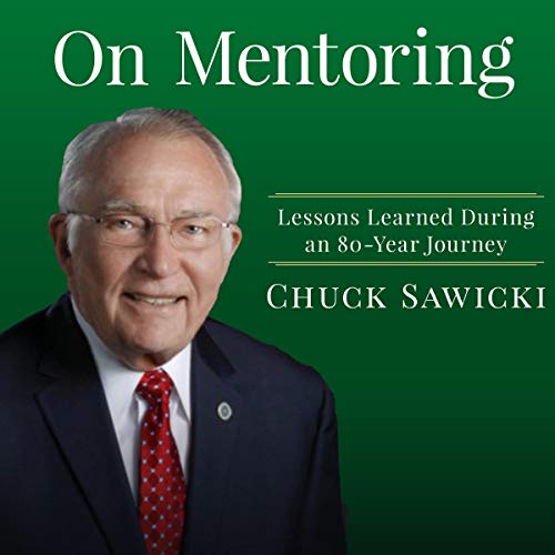 Cover of On Mentoring: Lessons Learned During an 80-Year Journey