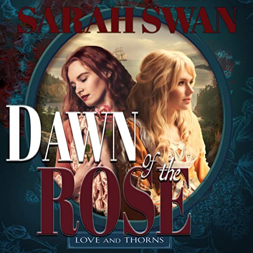 Cover of The Dawn of the Rose