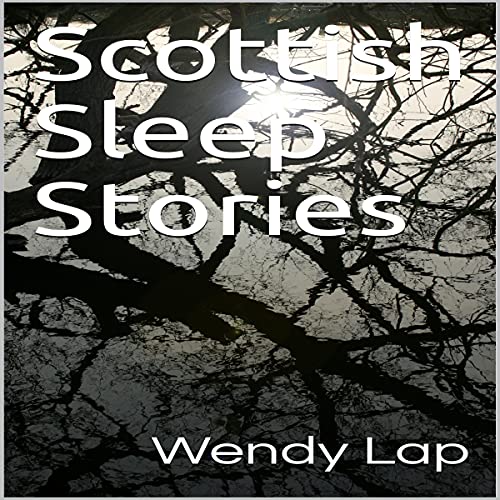 Cover of Scottish Sleep Stories