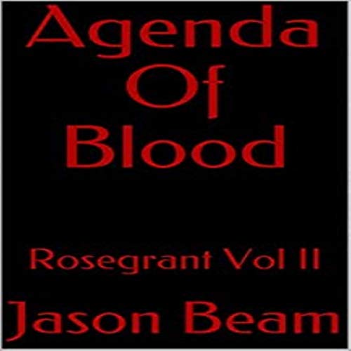Cover of Agenda of Blood: Rosegrant Vol. II