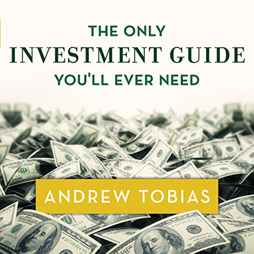 Cover of The Only Investment Guide You'll Ever Need