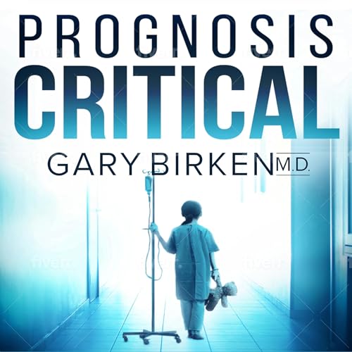 Cover of Prognosis Critical