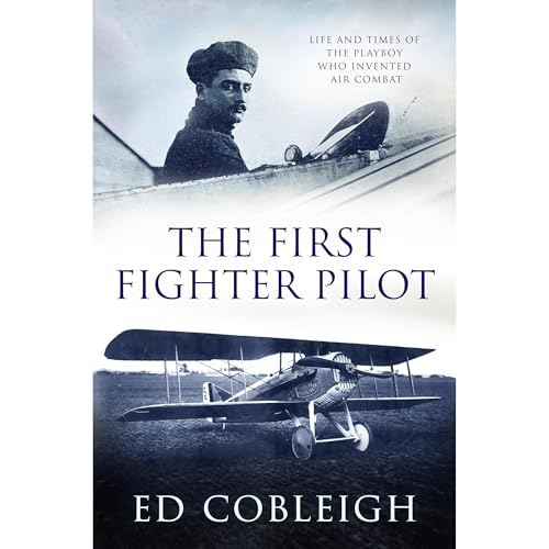 Cover of The First Fighter Pilot - Roland Garros