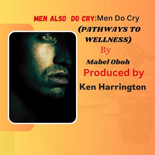 Cover of Men Also Do Cry