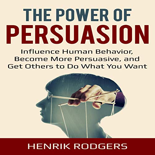 Cover of The Power of Persuasion