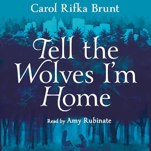 Cover of Tell the Wolves I'm Home