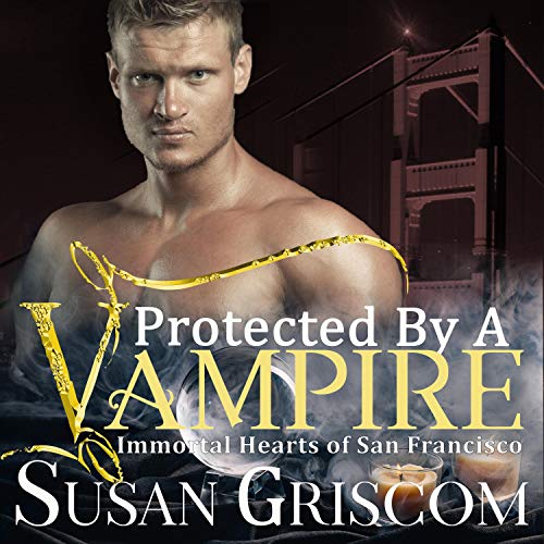 Cover of Protected by a Vampire